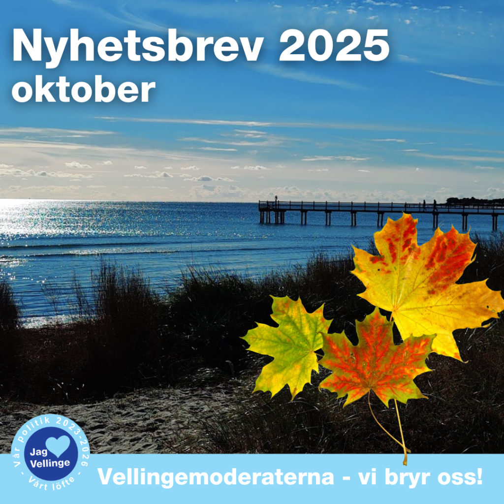 Vellingemoderaternas nyhetsbrev - oktober 2025