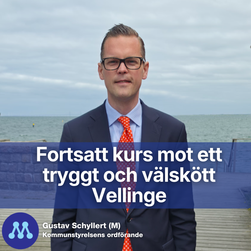 Fortsatt kurs mot ett tryggt och välskött Vellinge